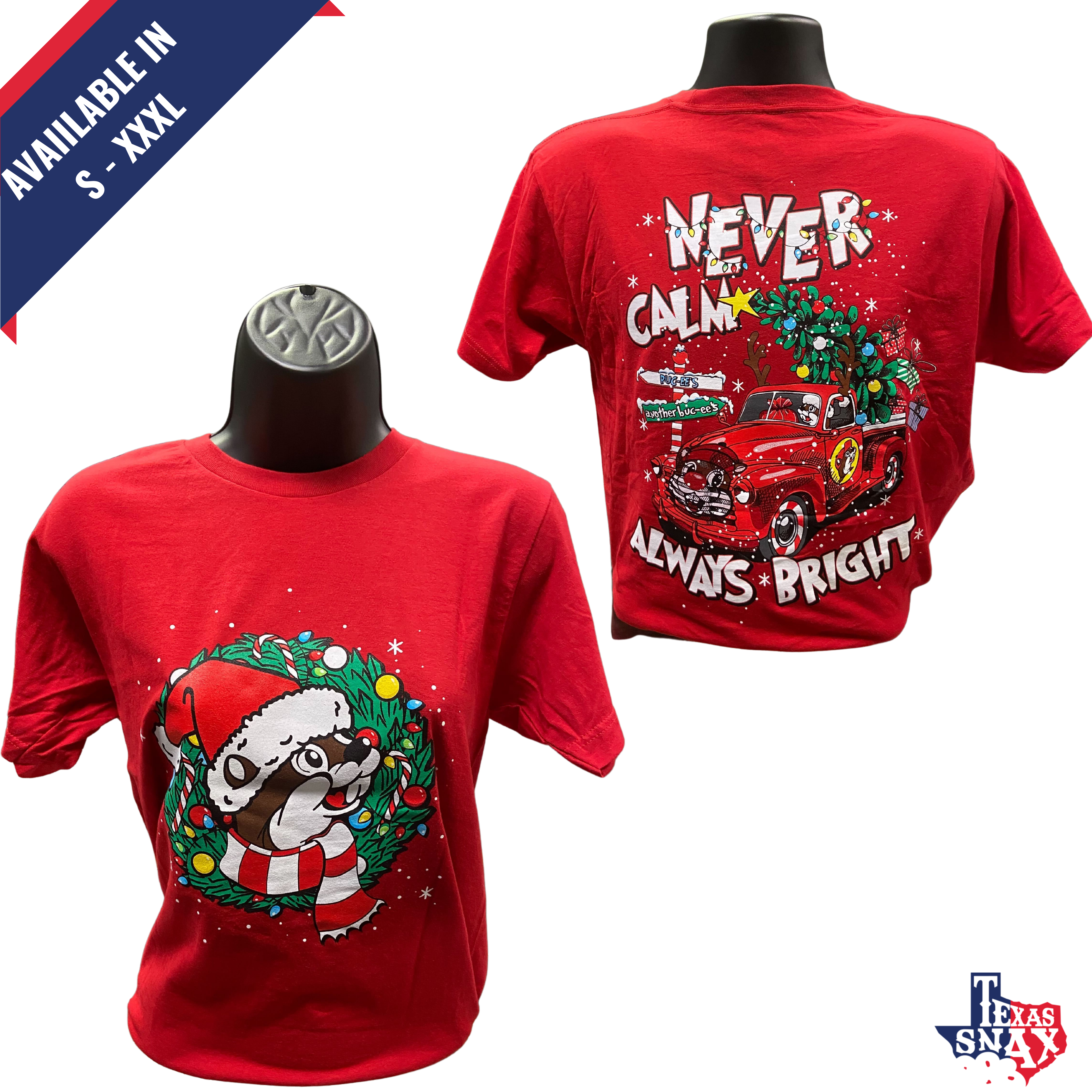 Buc-ee's Never Calm Always Bright Christmas Shirt – Texas Snax
