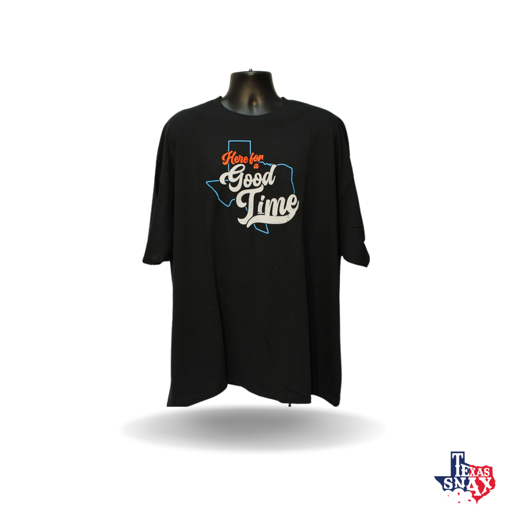 Texas Here for a Good Time Shirt