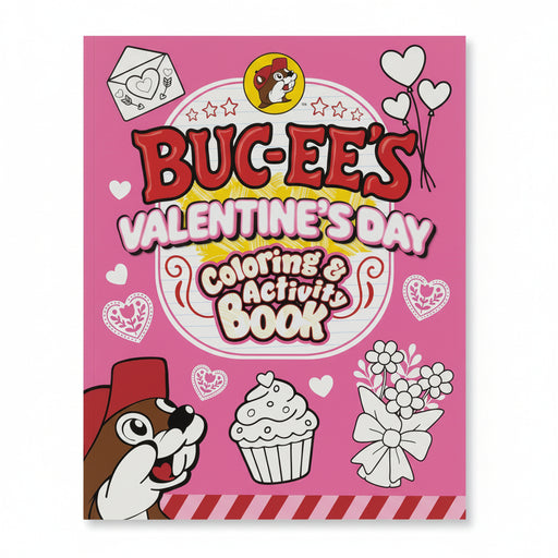 Buc-ee’s Valentine’s Day Coloring and Activity Book with pink cover featuring hearts, cupcakes, flowers, and the Buc-ee mascot.