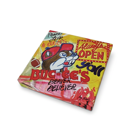 Buc-ee’s Y’all 6x6 canvas print with Always Open, Beaver Believer and Peace Love lettering plus a football