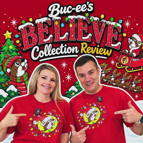 Product Review of Buc-ee's "BELIEVE" Collection