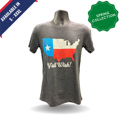 Y'all Wish Texas Shirt