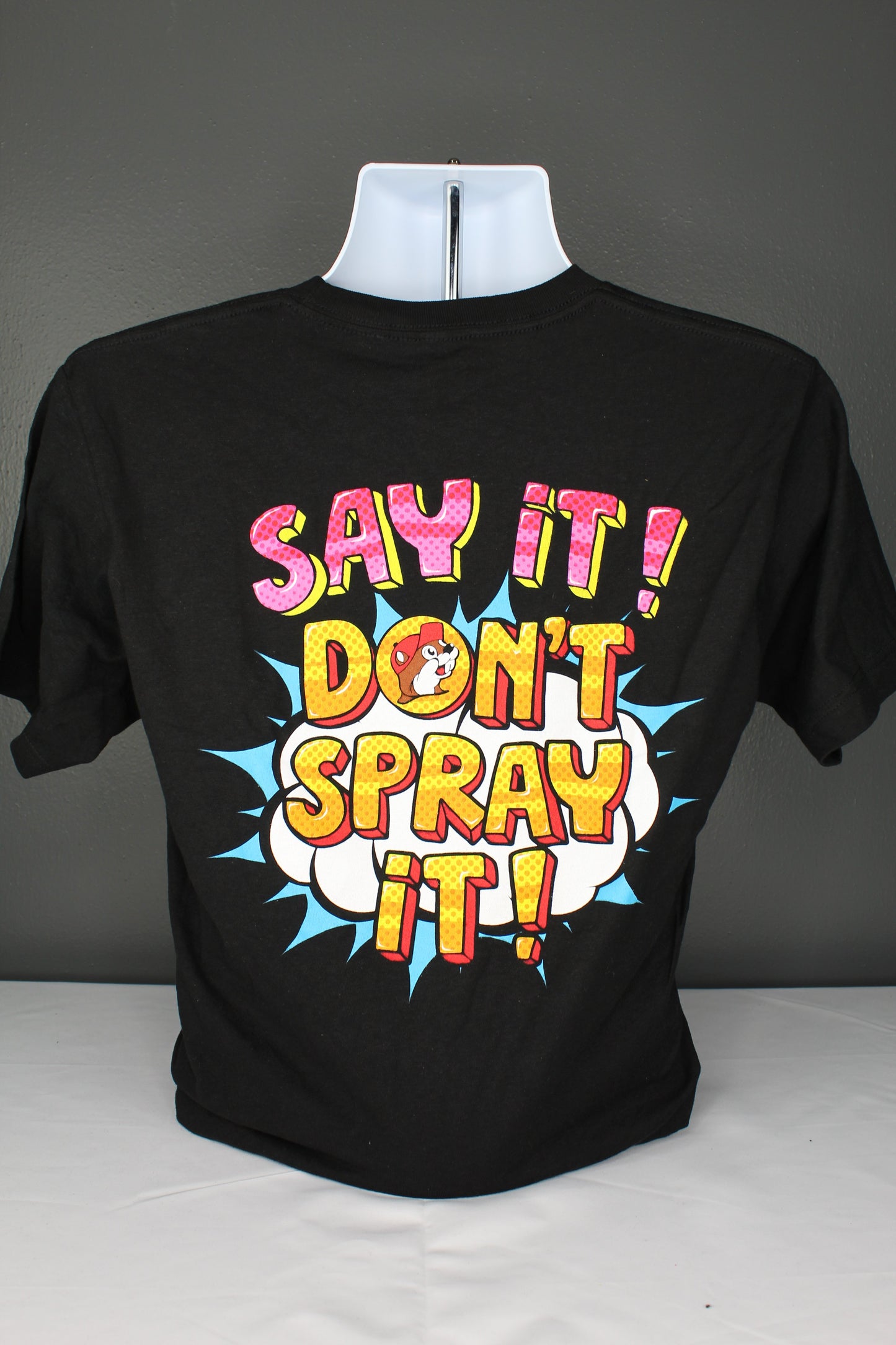Say It Don't Spray It Black Shirt